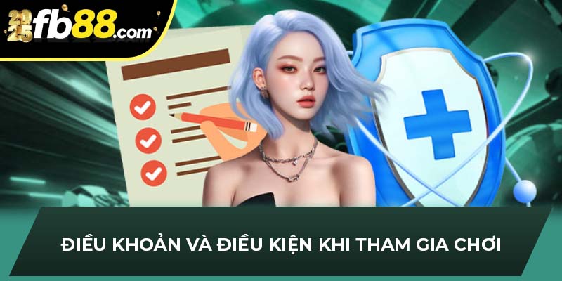 Tìm hiểu điều kiện điều khoản nhà cái